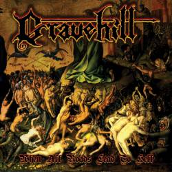 Gravehill : When All Roads Lead to Hell